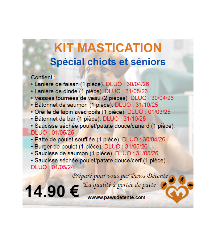 Liste des mastication kit chiot paws detente.